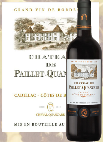 Château De Paillet-Quancard 2015 Cadillac Côtes de Bordeaux